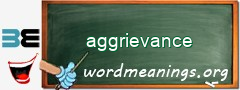 WordMeaning blackboard for aggrievance